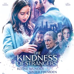 Kindness of Strangers - Kleine Wunder unter Fremden, The Poster