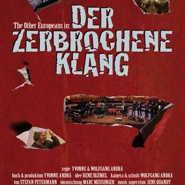 Other Europeans in: Der zerbrochene Klang, The Poster
