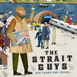 Strait Guys - Der Traum vom Tunnel, The / Strait Guys, The Poster