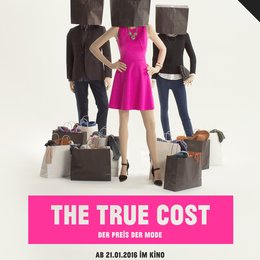 True Cost - Der Preis der Mode, The Poster