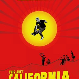 This Ain't California Poster
