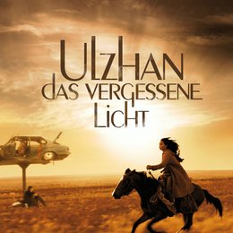 Ulzhan - Das vergessene Licht Poster