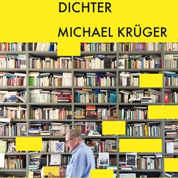 Verabredungen mit einem Dichter - Michael Krüger Poster