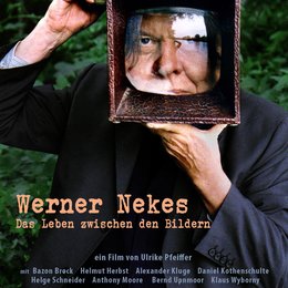 Werner Nekes - Das Leben zwischen den Bildern Poster