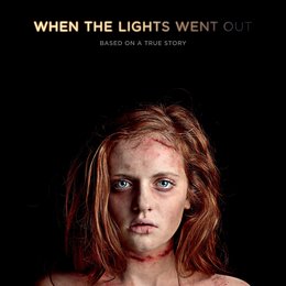 When the Lights Went Out Poster