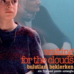 Wolken stehen am Himmel / Waiting for the Clouds Poster