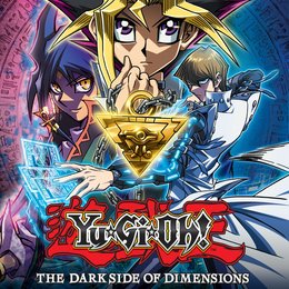 Yu-Gi-Oh! The Dark Side of Dimensions / Yu-Gi-Oh! Za dakusaido obu dimenshonzu Poster