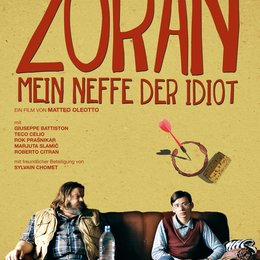 Zoran - Mein Neffe, der Idiot Poster