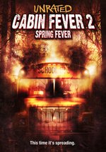 Poster Cabin Fever 2: Spring Fever