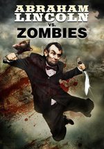 Poster Abraham Lincoln vs. Zombies