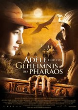 Adèle und das Geheimnis des Pharaos