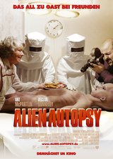 Alien Autopsy - Das All zu Gast bei Freunden