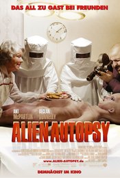 Alien Autopsy - Das All zu Gast bei Freunden