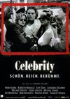 Poster Celebrity - Schön, reich, berühmt 