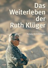 Das Weiterleben der Ruth Klüger