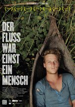 Poster Der Fluss war einst ein Mensch