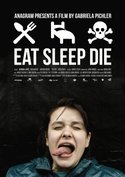 Eat Sleep Die