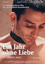 Poster Ein Jahr ohne Liebe - Un Ano sin Amor