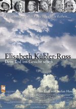 Poster Elisabeth Kübler-Ross - Dem Tod ins Gesicht sehen