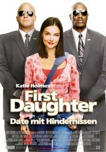 Poster First Daughter - Date mit Hindernissen