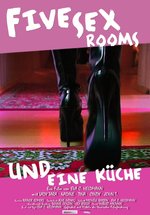 Poster Five Sex Rooms und eine Küche