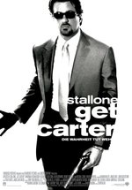 Poster Get Carter - Die Wahrheit tut weh