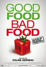 Poster Good Food, Bad Food - Anleitung für eine bessere Landwirtschaft