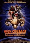 Poster High Crusade - Frikassee im Weltraum 