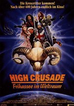 Poster High Crusade - Frikassee im Weltraum