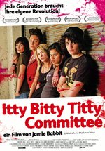 Poster Itty Bitty Titty Committee