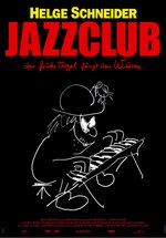 Poster Jazzclub - Der frühe Vogel fängt den Wurm