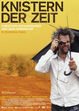 Knistern der Zeit - Christoph Schlingensief und sein Operndorf in Burkina Faso