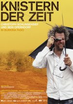 Poster Knistern der Zeit - Christoph Schlingensief und sein Operndorf in Burkina Faso