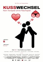 Poster Kusswechsel - Kein Vorspiel ohne Nachspiel