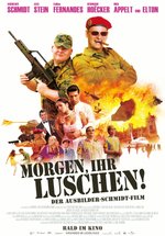 Poster Morgen, ihr Luschen! Der Ausbilder-Schmidt-Film