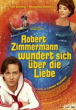 Poster Robert Zimmermann wundert sich über die Liebe