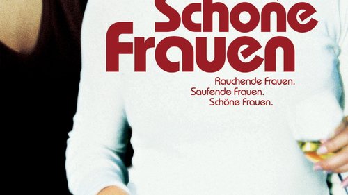 Schone Frauen Film 2003 Trailer Kritik Kino De