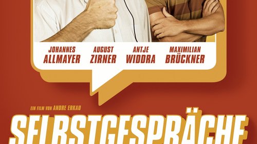 Selbstgesprache Film 07 Trailer Kritik Kino De