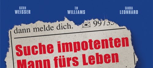 German Films: Film Info: Suche impotenten Mann fuers Leben