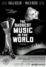 Poster The Saddest Music in the World