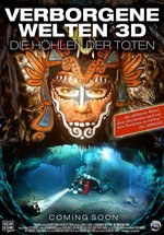 Poster Verborgene Welten 3D - Die Höhlen der Toten