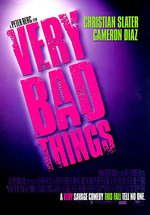 Poster Very Bad Things