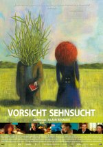 Poster Vorsicht Sehnsucht