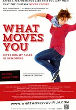 Poster What Moves You - Jetzt kommt alles in Bewegung