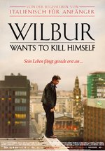 Poster Wilbur Wants to Kill Himself