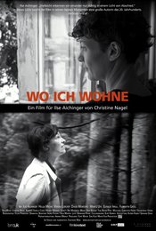 Wo ich wohne - Ein Film für Ilse Aichinger