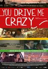 Poster You Drive Me Crazy 