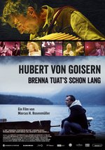 Poster  Hubert von Goisern - Brenna tuat's schon lang