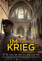 Poster Im Krieg - Der 1. Weltkrieg in 3D