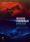 Poster When Animals Dream 